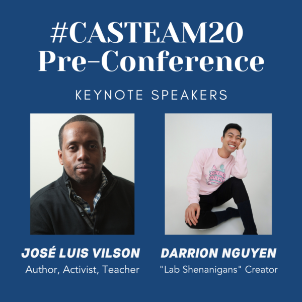 Jose Luis Vilson and Darrion Nguyen photos with lettering, "#CASTEAM20 Pre-Conference"